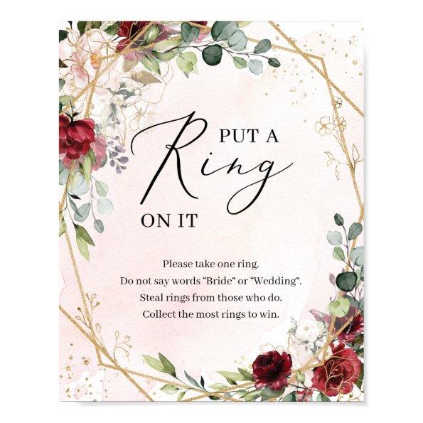 Boho burgundy floral put a ring on it game sign