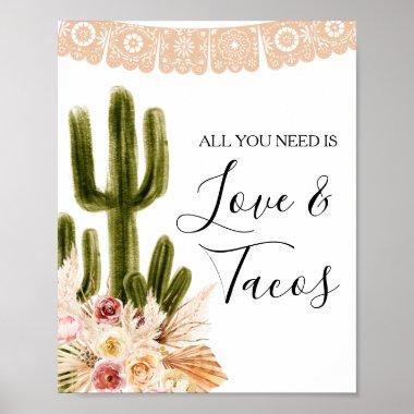 Boho Cactus All you need is love & Tacos Sign