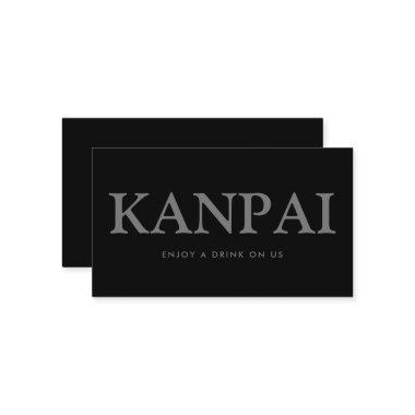 Bold Font "Kanpai" Japanese Free Drinks Ticket Enclosure