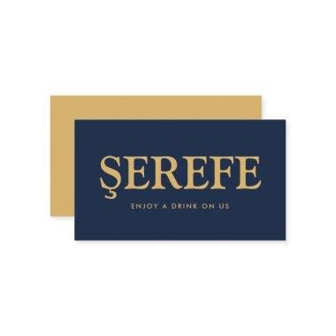 Bold Font "Şerefe" Turkish Free Drinks Ticket Enclosure