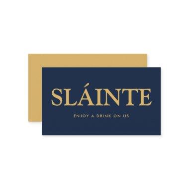 Bold Font "Sláinte"Irish Gaelic Free Drinks Ticket Enclosure Invitations