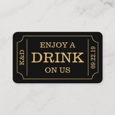 Bold Ticket Style "Enjoy A Drink On Us" Template