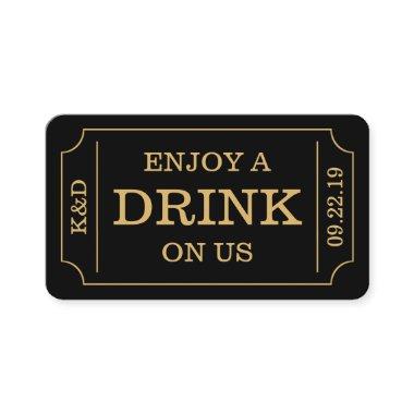 Bold Ticket Style "Enjoy A Drink On Us" Template