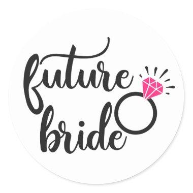 Bridal Shower Engagement Bride Ring Bachelorette Classic Round Sticker