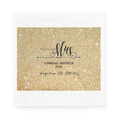 Bridal Shower Gold Glitter Future Mrs. Modern Fab Paper Napkins