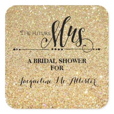 Bridal Shower Gold Glitter Future Mrs. Modern Fab Square Sticker