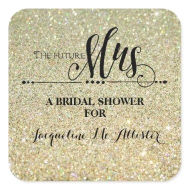 Bridal Shower Gold Glitter Future Mrs. Modern Fab Square Sticker