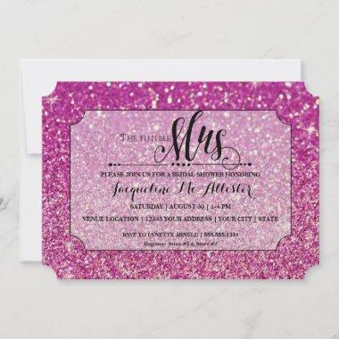 Bridal Shower Pink Glitter Future Mrs. Ticket Fab Invitations