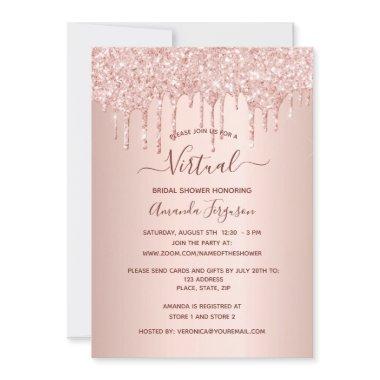 Bridal Shower rose gold glitter drips virtual Invitations