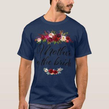 Bridal Shower Wedding for Bride Mom Mother of the T-Shirt