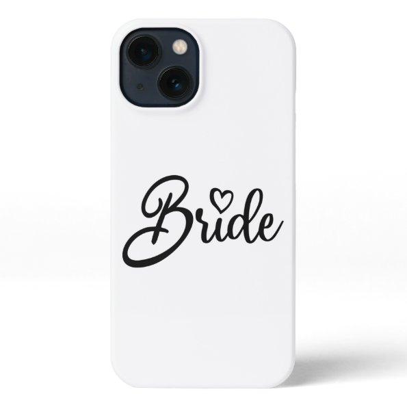 Bride Bachelorette Party Bridal Wedding Matching iPhone 13 Case