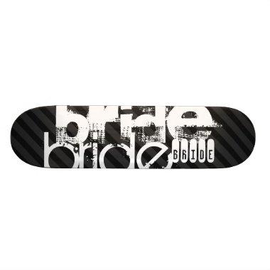 Bride; Black & Dark Gray Stripes Skateboard Deck