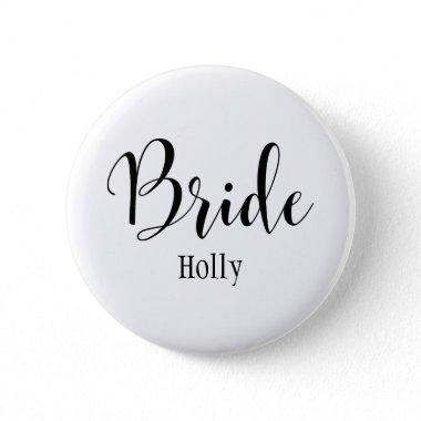 Bride Black Script Typography with Name (30) Pinback Button