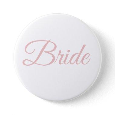 Bride Bridal Party Blush Pink Whie Wedding Classy Button