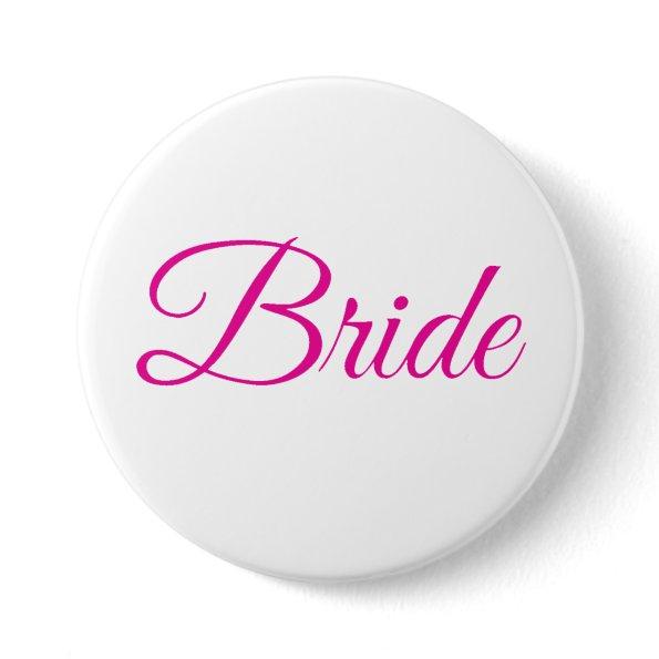 Bride Bridal Party Pink White Elegant Wedding Pin