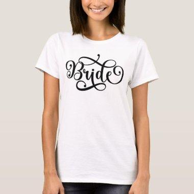Bride Bride to Be Bridal Shower Bachelorette Party T-Shirt
