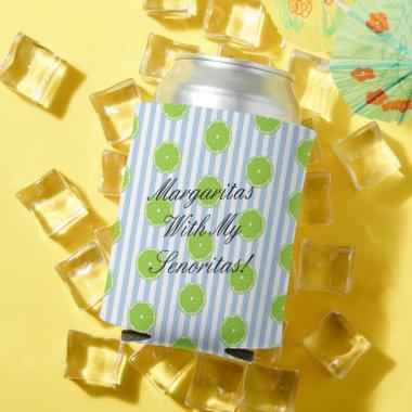 BRIDE & Bridesmaids Margaritas Fiesta Shower Party Can Cooler