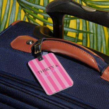 BRIDE & CO Thirty & Fabulous Birthday Party Travel Luggage Tag
