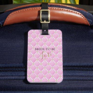 Bride Couture & Glam Pink Shower Bridal Party Luggage Tag