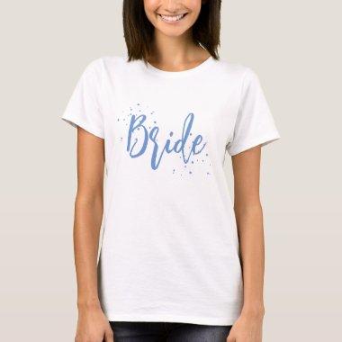 Bride Cute Fun Calligraphy Script Simple Blue T-Shirt