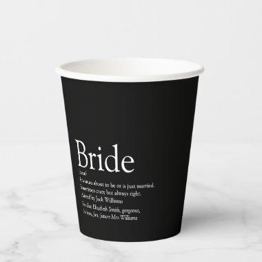 Bride Definition Bridal Shower Black And White Paper Cups