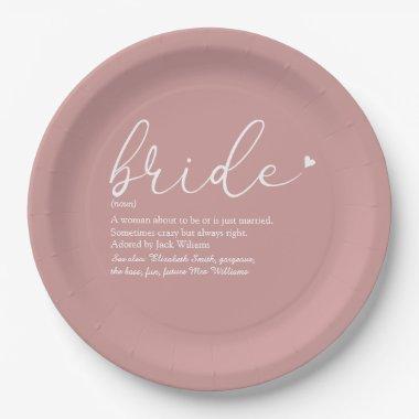 Bride Definition Bridal Shower Dusty Rose Paper Plates
