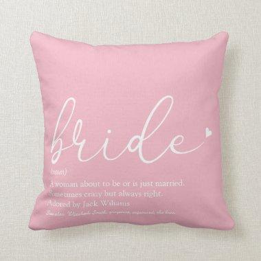 Bride Definition, Bridal Shower Script Girly Pink Throw Pillow