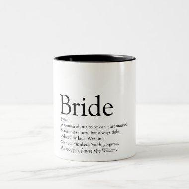 Bride Definition, Bridal Shower, Wedding Two-Tone Coffee Mug