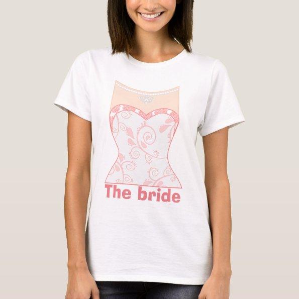 Bride drees T-Shirt