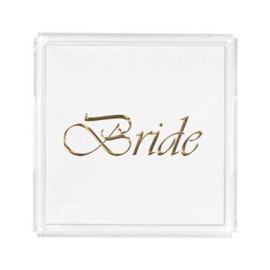 Bride, gold script elegant chic white acrylic tray