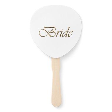 Bride, gold script elegant chic white wedding hand fan