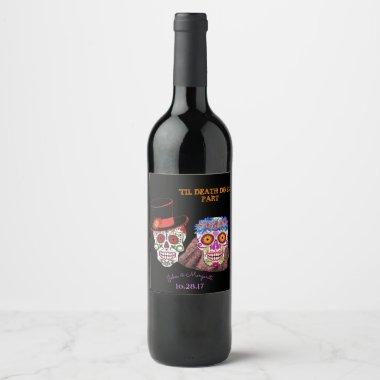 Bride & Groom Skulls Till Death Do Us Party Shower Wine Label