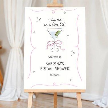 Bride In A Tini Bit  Welcome Foam Board