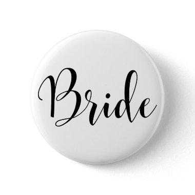 Bride Modern Black Script Typography (30) Pinback Button