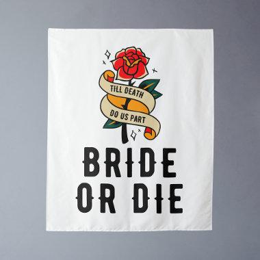 Bride Or Die Backdrop Till Death Do Us Part Gothic