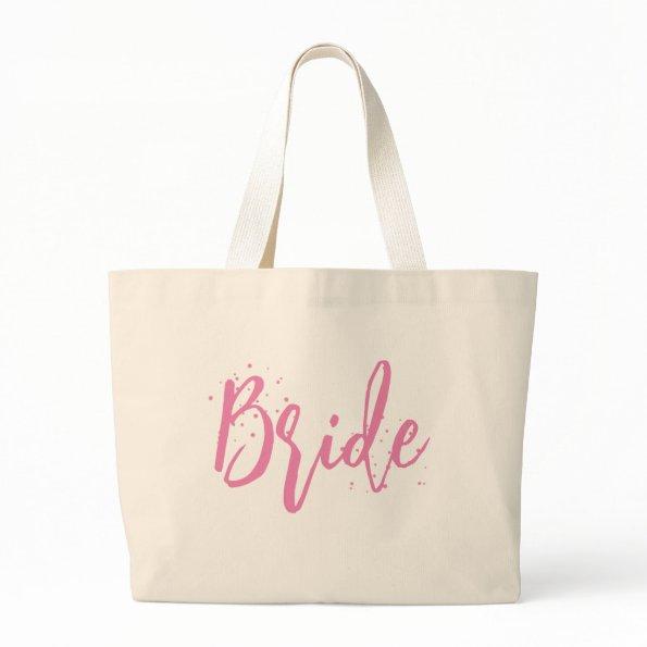 Bride Pink Cute Fun Calligraphy Script Simple Large Tote Bag