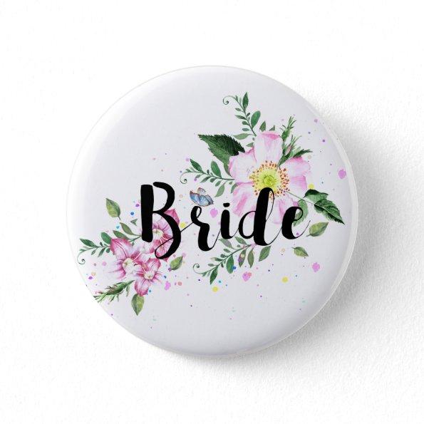 Bride Pink Floral Watercolor Wedding Bridal Shower Button