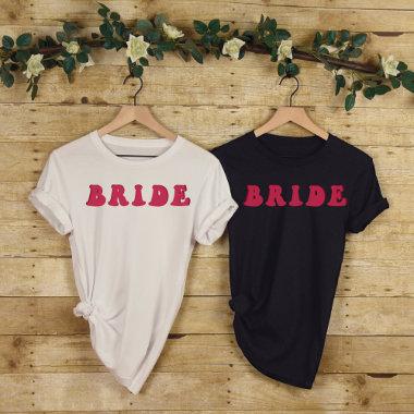 Bride-Retro Bachelorette-Bridal Shower-Retro Bride T-Shirt