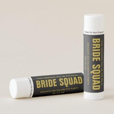 Bride Squad Bachelorette Party Favors Lip Balm