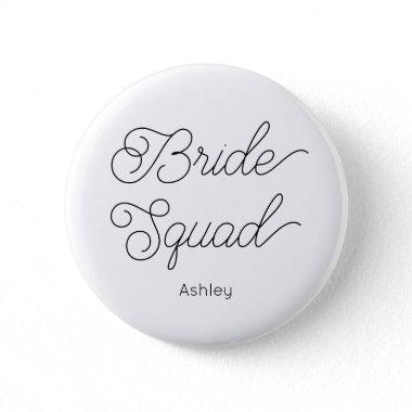 Bride Squad Black White Wedding Button