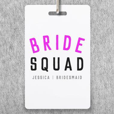 Bride Squad | Hot Pink Bachelorette Bridesmaid Badge