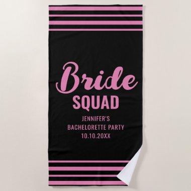 Bride Squad Name Bachelorette Party  Beach Towel