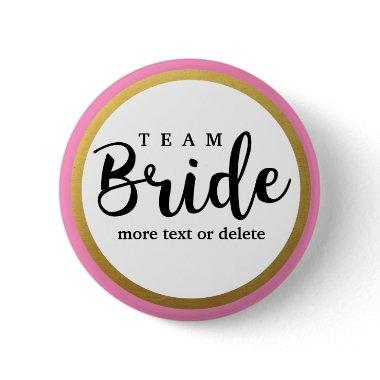 Bride Squad, Team Bride, Chic Modern Wedding Party Pinback Button