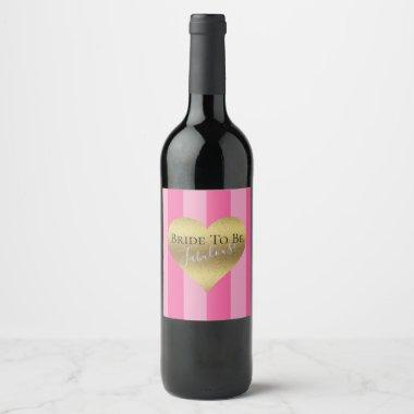 Bride To Be Bachelorette Shower Glam Party Wine Label