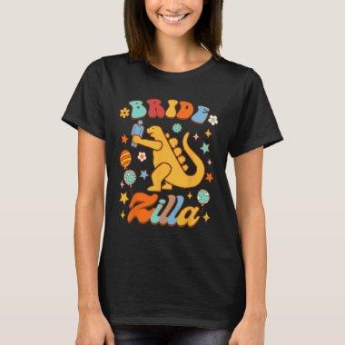 Bride To Be Bridal Bride Shower Bachelorette Bride T-Shirt