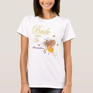Bride To Be Bridal Personalize T-Shirt