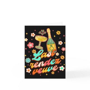 Bride To Be  Bachelorette Last Rendez