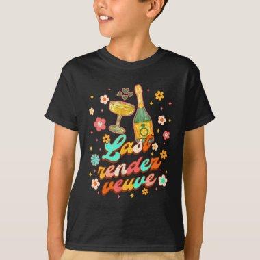 Bride To Be  Bachelorette Last Rendez T-Shirt