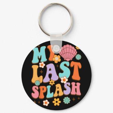 Bride To Be  My Last Splash Beach Bac Keychain