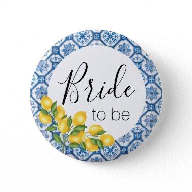 Bride to Be Button - Blue Tile and Lemons